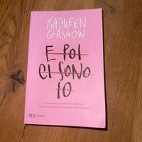 Libro “E poi ci sono io” do Kathleen Glasgow