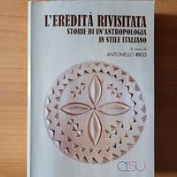 L'eredità rivisitata. A cura di Antonello Ricci
