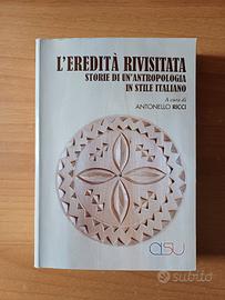 L'eredità rivisitata. A cura di Antonello Ricci