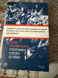 L’orchestra rubata di Hitler - Silvia Montemurro