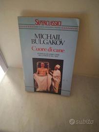 Cuore di cane - Michail Bulgakov Superclassici