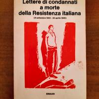 Lettere di condannati a morte della Resistenza Ita