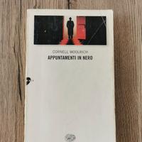 Libro "Appuntamenti in nero" di Cornell Woolrich