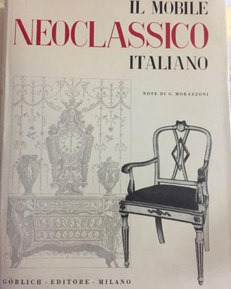 MOBILE NEOCLASSICO ITALIANO (IL)