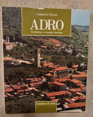 Umberto Perini Adro territorio e vicende storiche