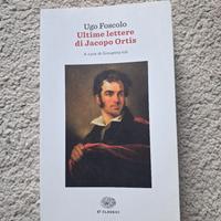 Libro ultime lettere di Jacopo Ortis - Ugo Foscolo