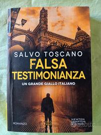 Salvo Toscano, Falsa testimonianza 