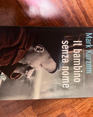 il bambino senza nome. Mark Kurtzen
