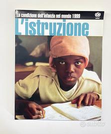La condizione dell'infanzia nel mondo 1999