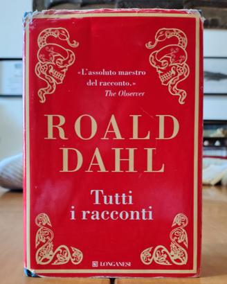Roald Dahl - Tutti i racconti - 1° ed. (2009)