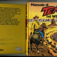  MANUALE DI TEX NEL WEST (fumetto da collezione)