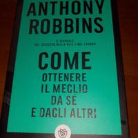 Libro Anthony Robbins come ottenere il meglio da