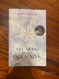 nel modo in cui cade la neve - Erin Doom