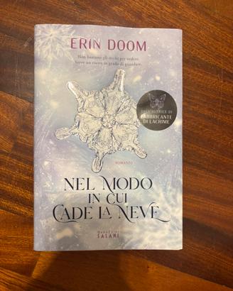 nel modo in cui cade la neve - Erin Doom