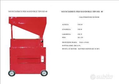 SGUSCIATRICE PER MANDORLE TIPO R.S 40