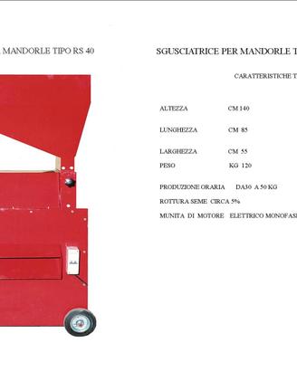 SGUSCIATRICE PER MANDORLE TIPO R.S 40