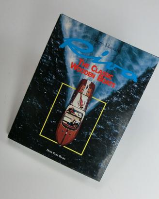 Riva / The Classic Wooden Boats / Sergio Massaro /