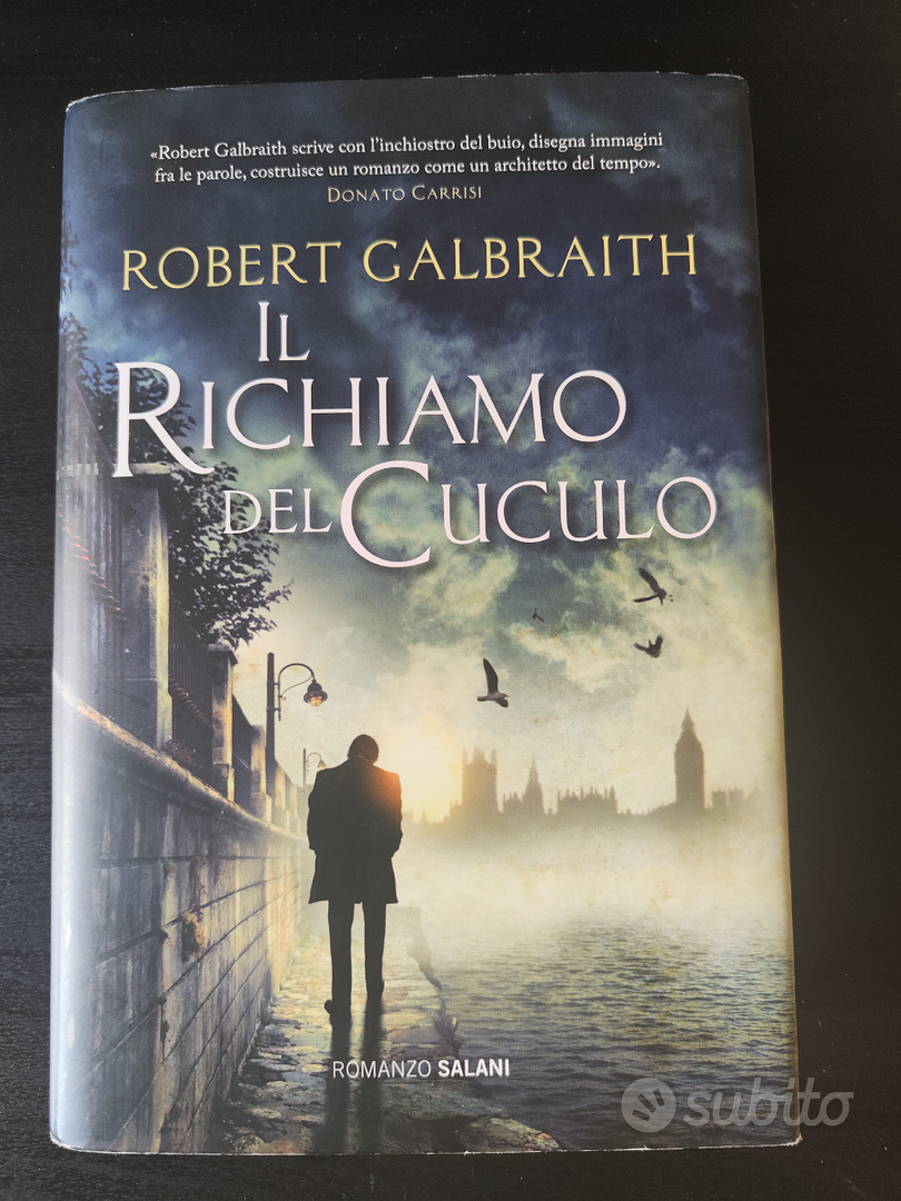 Robert Galbraith - il richiamo del cuculo - Libri e Riviste In vendita a  Bergamo