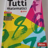 Libro "Tutti Matematici Plus Algebra"