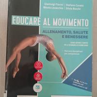 Educare al movimento - scienza motorie e sportive 
