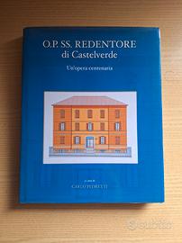 Raro e prezioso volume sulla storia dell'O.P. SS. 