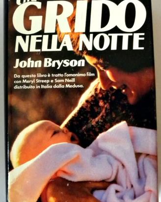 Titolo: Un grido nella notte Autore: Johan Bryson