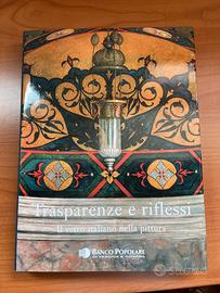 Trasparenze e riflessi
