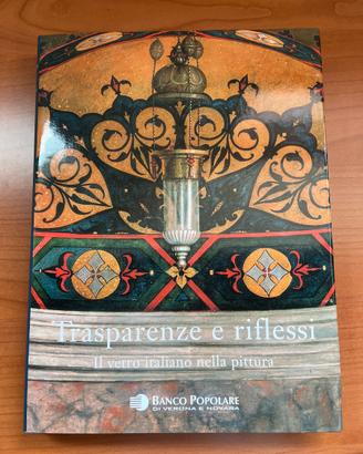 Trasparenze e riflessi