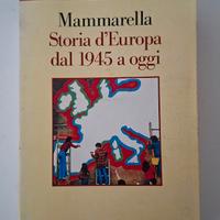 Storia d’Europa dal 1945 a oggi - Giuseppe Mammare