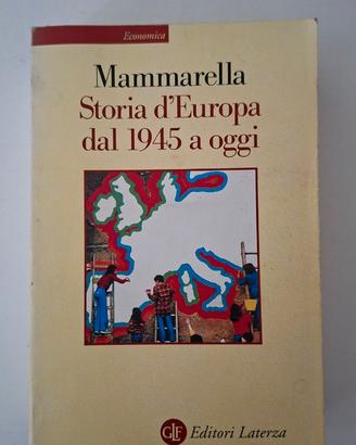 Storia d’Europa dal 1945 a oggi - Giuseppe Mammare