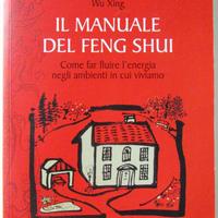 Il manuale del Feng Shui - Wu Xing