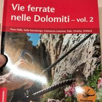 38 Percorsi Vie Ferrate nelle Dolomiti Vol.2 