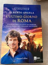 L’ULTIMO GIORNO DI ROMA DI ALBERTO ANGELA