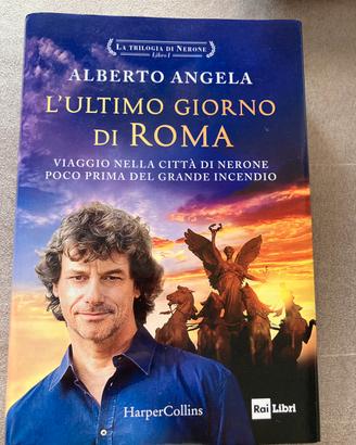 L’ULTIMO GIORNO DI ROMA DI ALBERTO ANGELA