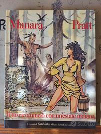MANARA-PRATT ,Tutto ricomincio' con un'estate indi