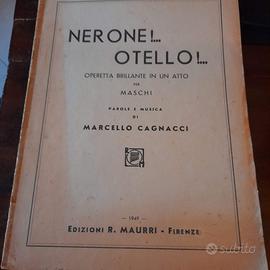 Nerone.Otello.Operetta di M. Cagnacci