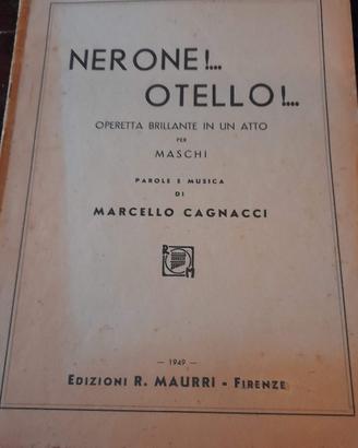 Nerone.Otello.Operetta di M. Cagnacci