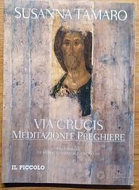 Via crucis - Meditazione e preghiere