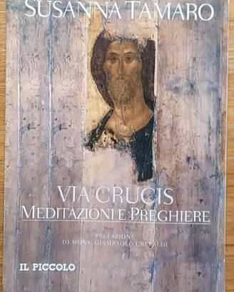 Via crucis - Meditazione e preghiere