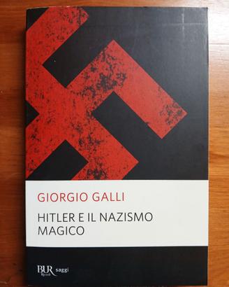 Hitler e il Nazismo Magico Giorgio Galli