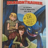 Dragon Trainer. La storia con le immagini del film