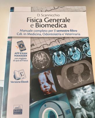 Fisica Generale e Biomedica - D. Scannicchio