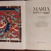 Maria ieri e oggi  - Libro con miniature