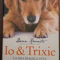 Io & Trixie - Dean Koontz