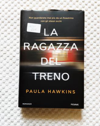 La ragazza del treno di Paula Hawkins