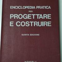 Enciclopedia pratica per progettare e costruire.