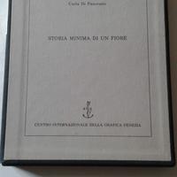 Storia minima di un fiore - Carla Di Pancrazio