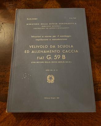 Manuale Manutenzione - Aereo Fiat G-59 B del 1953