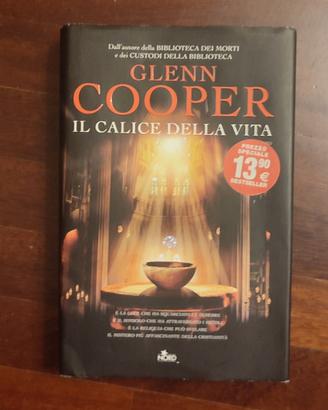 Glenn Cooper - Il calice della vita