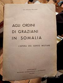 Agli ordini di Graziani in Somalia - Anno 1940